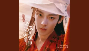 Ruo Ni De Shi Jie Mei You Nuan Yang 若你的世界没有暖阳 (Love in the Clouds OST) - Hou Minghao 侯明昊 Lyrics, English & Indonesian Translation